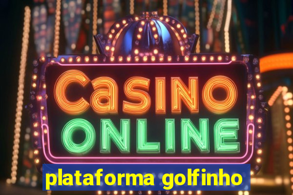 plataforma golfinho